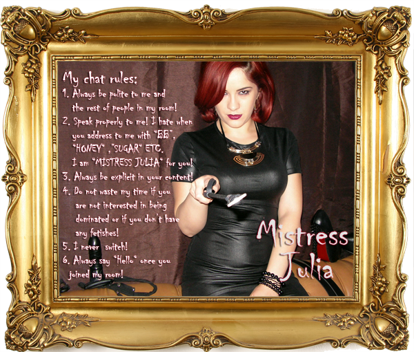 Mistress Julia - My Rules